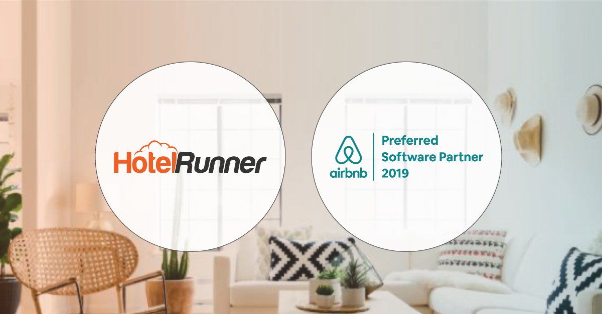 Airbnb, HotelRunner’ı Tercih Edilen Yazılım İş Ortağı olarak seçti