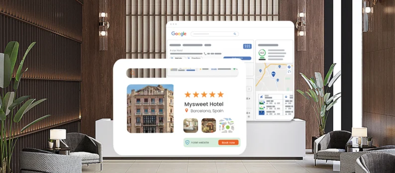 Google Hotel Ads ile İlgili Bilmeniz Gereken Her Şey