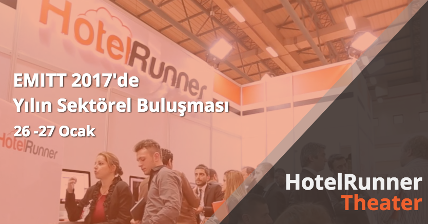 HotelRunner’dan bir ilk: Turizm sektörü HotelRunner Theater’da buluşuyor