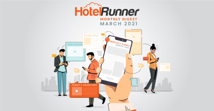 Latest Global Travel Technology News (March 2021)