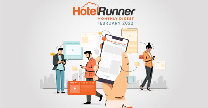 Latest Global Travel Technology News (February 2022)