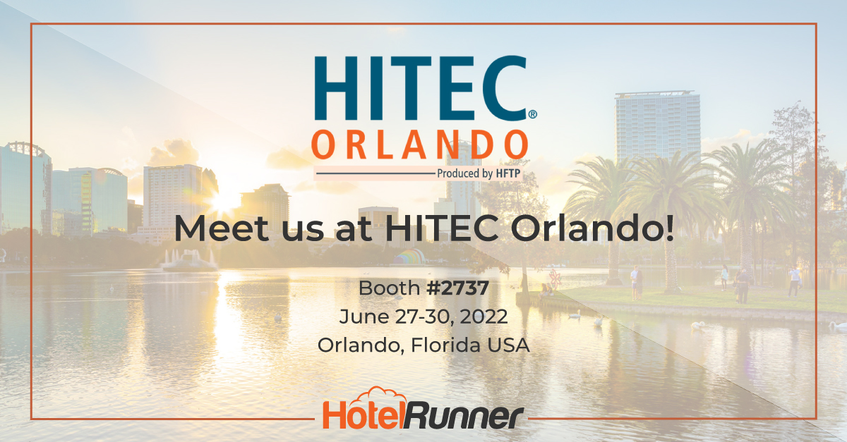 HotelRunner joins HITEC’s 50th anniversary in Orlando!