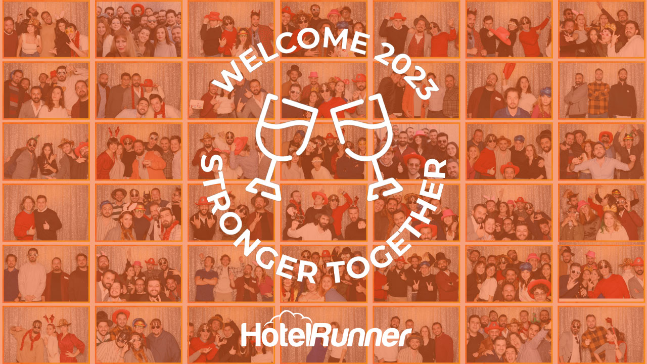 HotelRunner Ekibi “Stronger Together” etkinliği ile 2023’e hızlı bir giriş yaptı