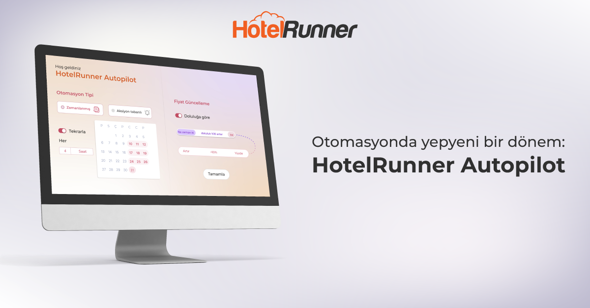 HotelRunner, turizmde veri odaklı akıllı otomasyon devrini ‘Autopilot’ ile başlatıyor