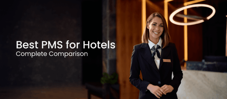 Best PMS for Hotels: Complete 2026 Comparison