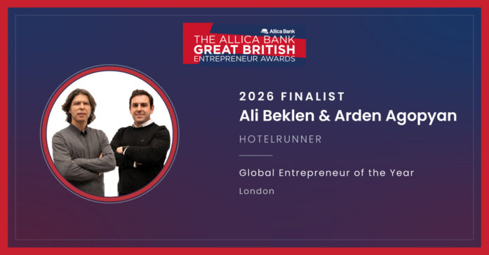 HotelRunner Founders Arden Agopyan and Ali Beklen Shortlisted for Global Entrepreneur of the Year at The Allica Bank Great British Entrepreneur Awards