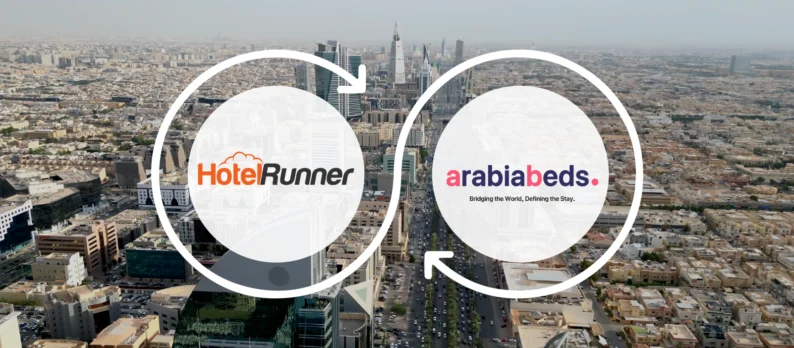 HotelRunner ve ArabiaBeds iş birliği: Suudi Arabistan ve Körfez talebine doğrudan erişim