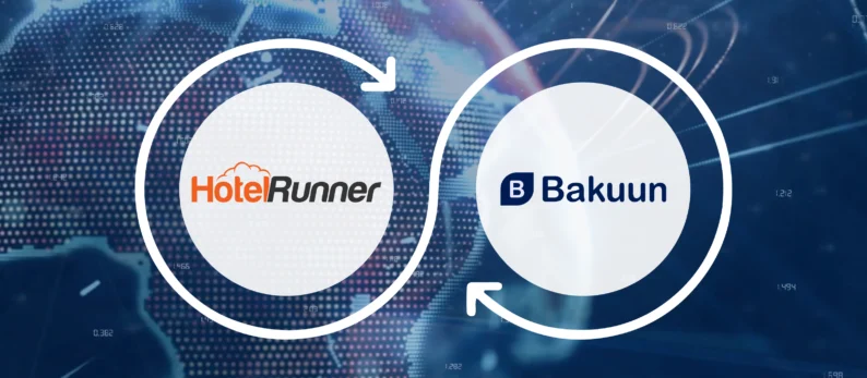 HotelRunner ve Bakuun iş birliği: 100’ün üzerinde ülkede küresel seyahat ağı